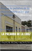La Palabra de La Cruz (eBook, ePUB)