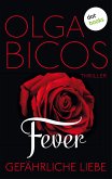 Gefährliche Liebe / Fever Bd.1 (eBook, ePUB)