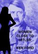 Women Close To Hitler (eBook, ePUB) - Bild 1