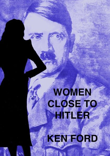 Women Close To Hitler (eBook, ePUB)