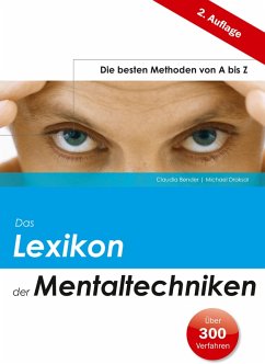 Das Lexikon der Mentaltechniken (eBook, PDF) - Bender, Claudia; Draksal, Michael