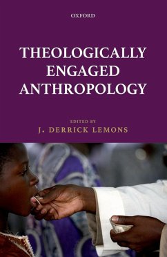 Cover Theologically Engaged Anthropology (eBook, ePUB)