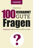 100 Verdammt gute Fragen - CHANGE (eBook, PDF)