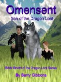 Omensent: Son of the Dragon Lord (eBook, ePUB)