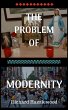 The Problem of Modernity (eBook, ePUB) - Bild 1