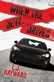 When the Devil Drives (eBook, ePUB)