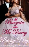 A Bargain With Mr Darcy (A Pride and Prejudice Intimate Variation) (eBook, ePUB)