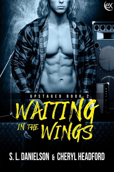 Waiting In The Wings (Upstaged, #2) (eBook, ePUB)