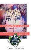 Traveler's Zone (The Revelation Chronicles, #2) (eBook, ePUB)