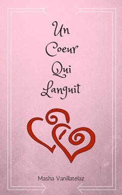 Cover Un Coeur Qui Languit (eBook, ePUB)