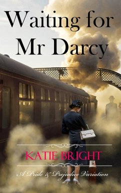 Cover Waiting for Mr Darcy (A Pride and Prejudice Variation) (eBook, ePUB)