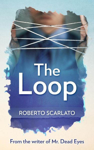 The Loop (eBook, ePUB)