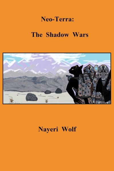 NeoTerra: The Shadow Wars (eBook, ePUB) NeoTerra: The Shadow Wars (eBook, ePUB)