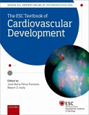 The ESC Textbook of Cardiovascular Development (eBook, ePUB)
