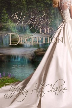 A Whisper of Deception (The Whisper Series, #3) (eBook, ePUB) - St. Claire, Tiffany