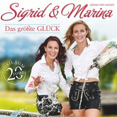 Das Größte Glück-20 Jahre Jubiläum - Sigrid & Marina