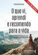 O que vi, aprendi e recomendo para a... - Bild 1