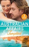 Australian Affairs: Tempted: Tempted by Dr. Morales (Bayside Hospital Heartbreakers!) / It Happened One Night Shift / From Fling to Forever (eBook, ePUB)