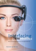 Interfacing New Realities (eBook, ePUB)