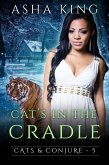 Cat's in the Cradle (Cats & Conjure) (eBook, ePUB)