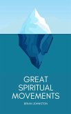 Great Spiritual Movements (eBook, ePUB)