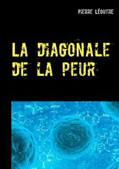 La diagonale de la peur (eBook, ePUB)