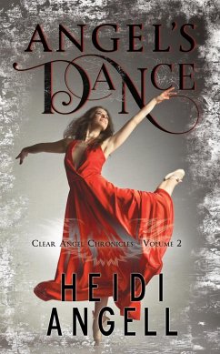 Cover Angel's Dance (Clear Angel Chronicles, #2) (eBook, ePUB)