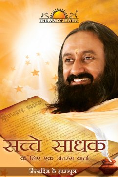 Sachche Sadhak Ke Liye Ek Antarang Varta (eBook, ePUB) - Ravishankar, Sri Sri