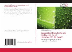 Capacidad floculante de cactáceas en el tratamiento de aguas - Choque Quispe, David;Solano Reynoso, Aydeé M.;Espinoza M., Francisco A.