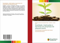 Qualidade, implicações e barreiras em empresas de pequeno porte - De Andrade Farias, Marrisson Murilo
