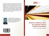 Étude de l'adhésion dans les systèmes métaux liquides/céramiques