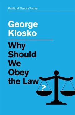 Why Should We Obey the Law? - Klosko, George