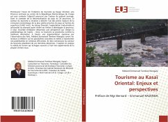 Tourisme au Kasaï Oriental: Enjeux et perspectives - Tambwe Mangala, Médard Emmanuel