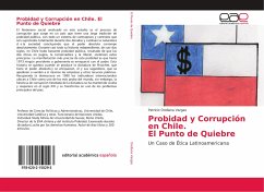 Probidad y Corrupción en Chile. El Punto de Quiebre - Orellana Vargas, Patricio