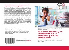 El estrés laboral y su afectación en la empresa y en los empleados - Gallego Furque, Cristian Felipe;Ramirez B., Natalia;Rendón R., Mª Mercedes