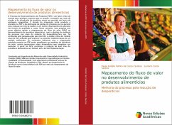 Mapeamento do fluxo de valor no desenvolvimento de produtos alimentícios - Felinto da Costa Cardoso, Paula Izabela;Costa Santos, Luniano