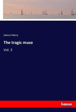 The tragic muse - Henry, James