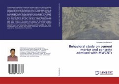 Behavioral study on cement mortar and concrete admixed with MWCNTs - Kandaswamy, Srinivasan