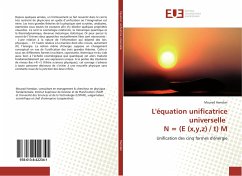 L'équation unificatrice universelle N = (E (x,y,z) / t) M - Hamdan, Mourad