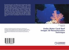 Under Water Coral Reef Images 3D Reconstruction Technique - Dixit, Sunanda;Bv, Mahesh