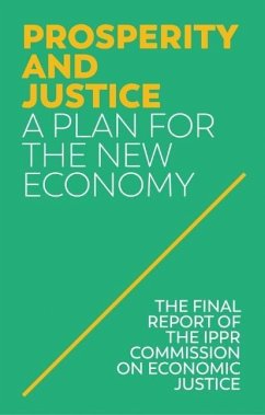 Prosperity and Justice - IPPR (Institute for Public Policy Research)