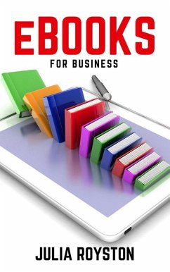 eBooks for Business (eBook, ePUB) - Royston, Julia A.