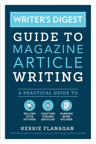 Writer's Digest Guide to Magazine Article Writing (eBook, ePUB) Writer's Digest Guide to Magazine Article Writing (eBook, ePUB)