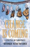 Change Is Coming (eBook, ePUB)