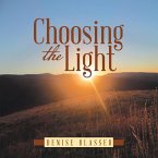 Choosing the Light (eBook, ePUB)