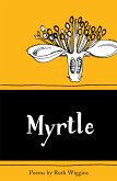 Myrtle (eBook, ePUB)