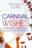 Carnival Wishes (Mountain Creek Drive) (eBook, ePUB)