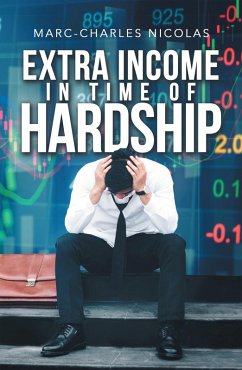 Extra Income in Time of Hardship (eBook, ePUB)