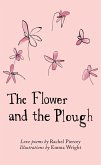 The Flower and the Plough (eBook, ePUB)