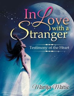 In Love with a Stranger (eBook, ePUB) - Matic, Marija